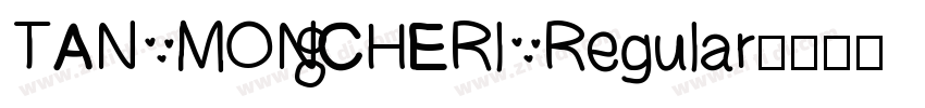 TAN MONCHERl Regular字体转换